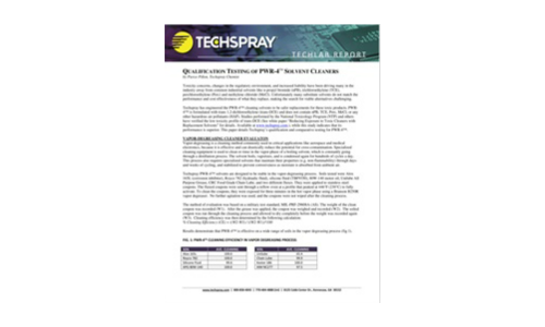 QUALIFICATION TESTING OF PWR-4™ SOLVENT CLEANERS